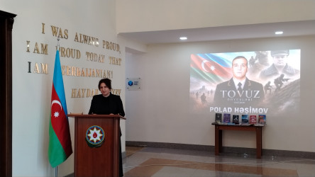 “General Polad Həşimov - Vətənə sədaqət nümunəsi” adlı tədbir keçirilib
